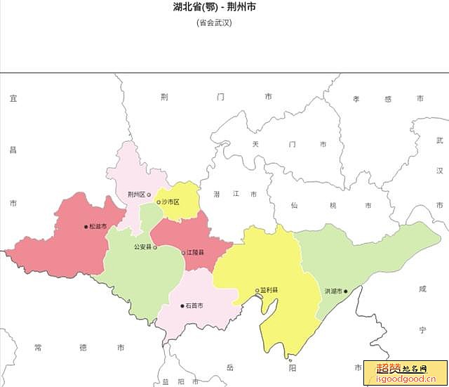 荆州市各市区行政区划图