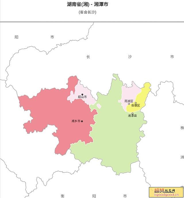 湘潭市各市区行政区划图